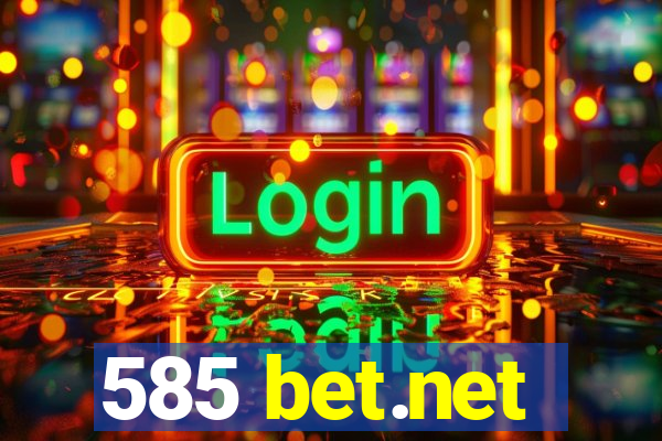 585 bet.net